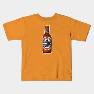 A Whole One Kids T-Shirt